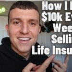 How I Make 10k Per Week Selling Life Insurance From Home At Age 23