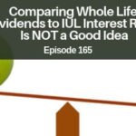 Please Don’t Compare Whole Life Dividends to Universal Life Interest • The Insurance Pro Blog